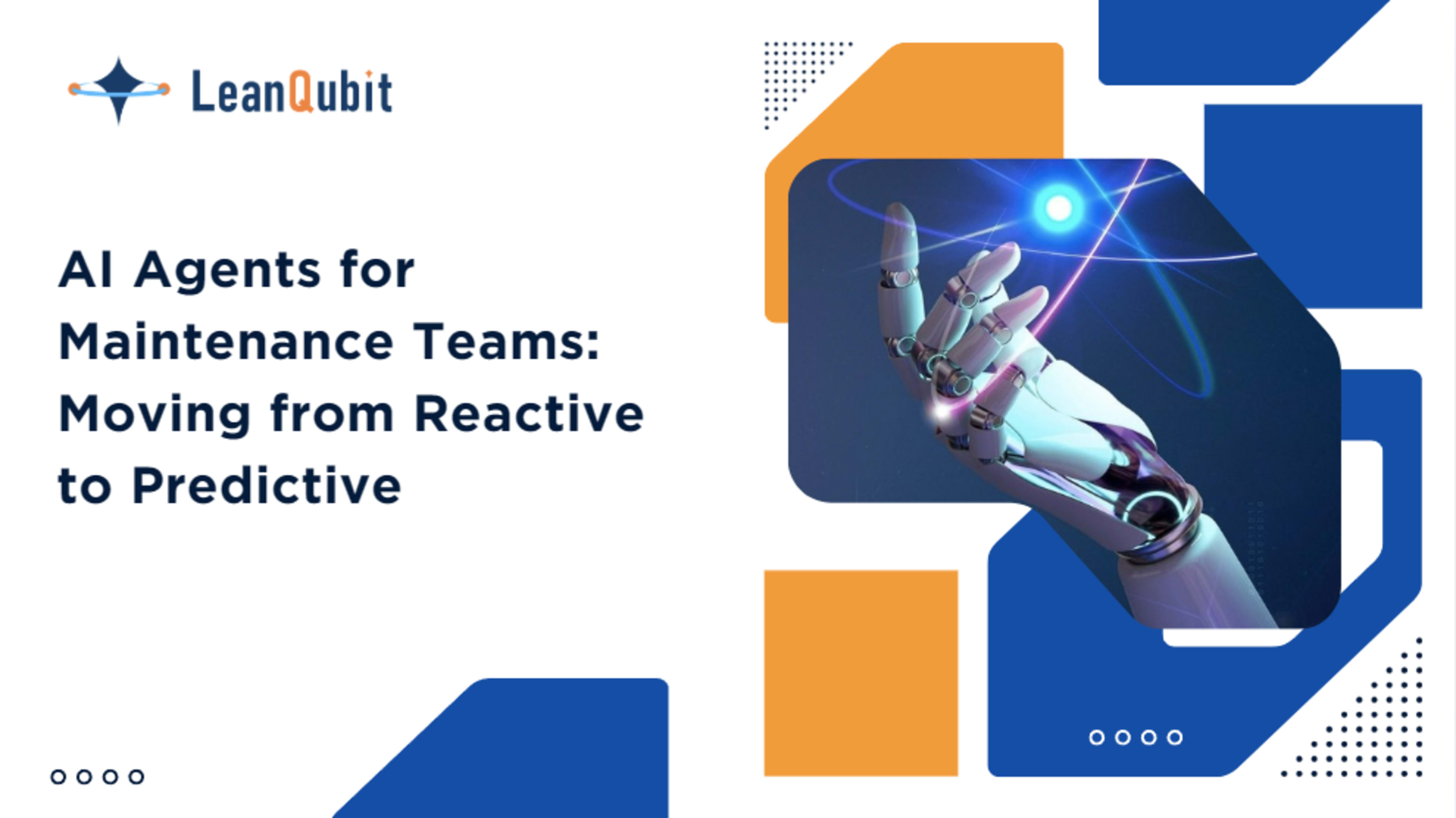 AI Agents for Maintenance Teams: Moving from Reactive to Predictive