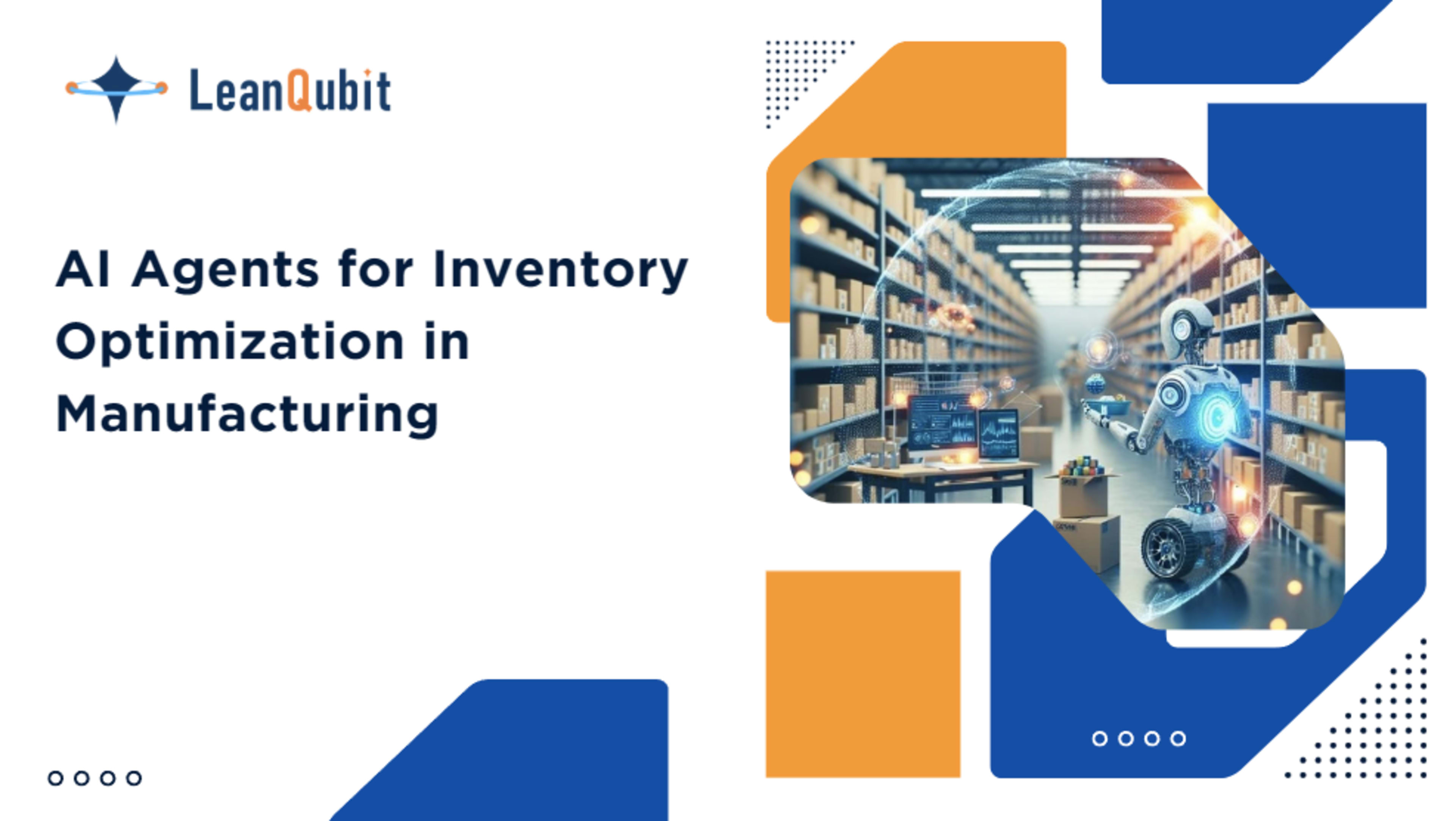 AI Agents for Inventory Optimization in Manufacturing
