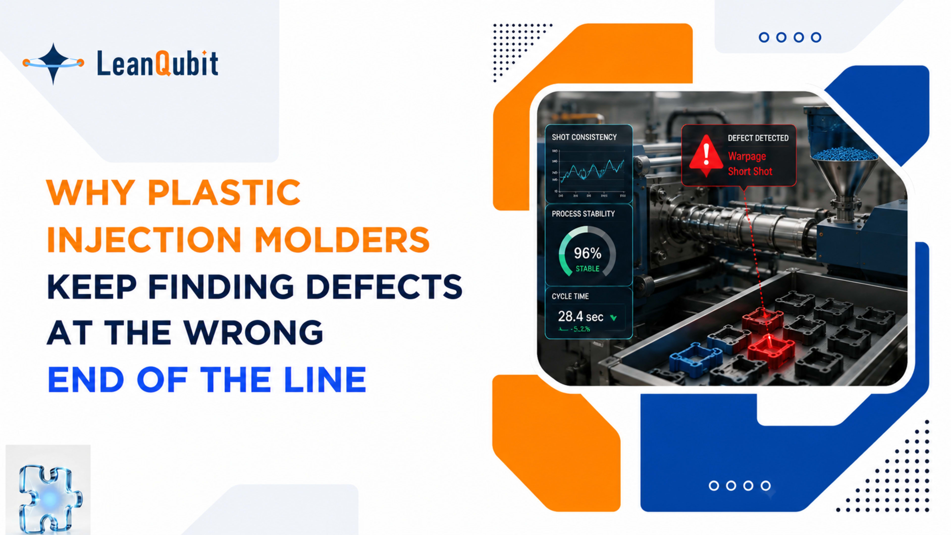 Why Plastic Injection Molders Keep Finding Defects at the Wrong End of the Line
