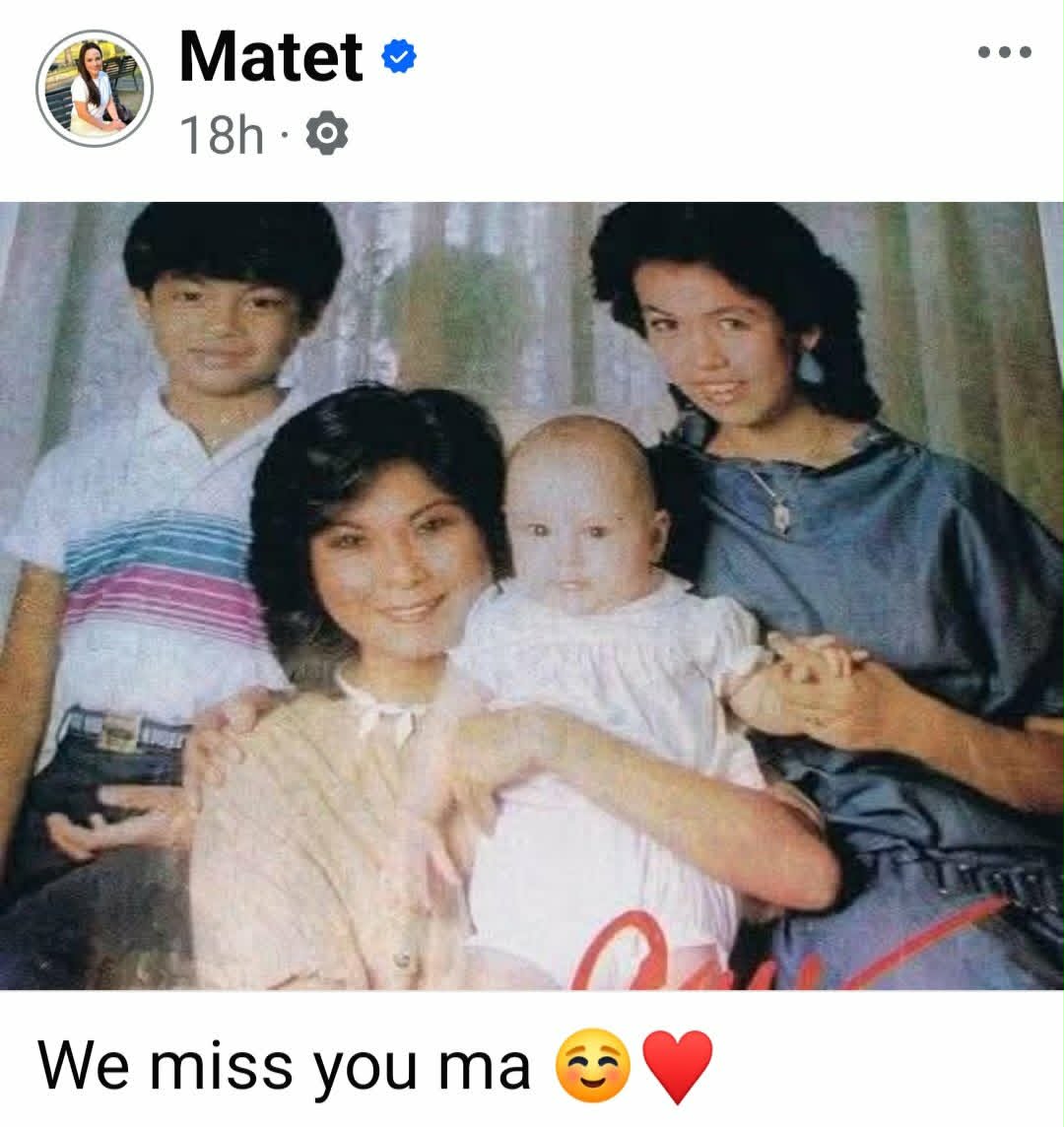Matet de Leon throwback family photo with Nora Aunor, Ian, and Lotlot, captioned We miss you ma