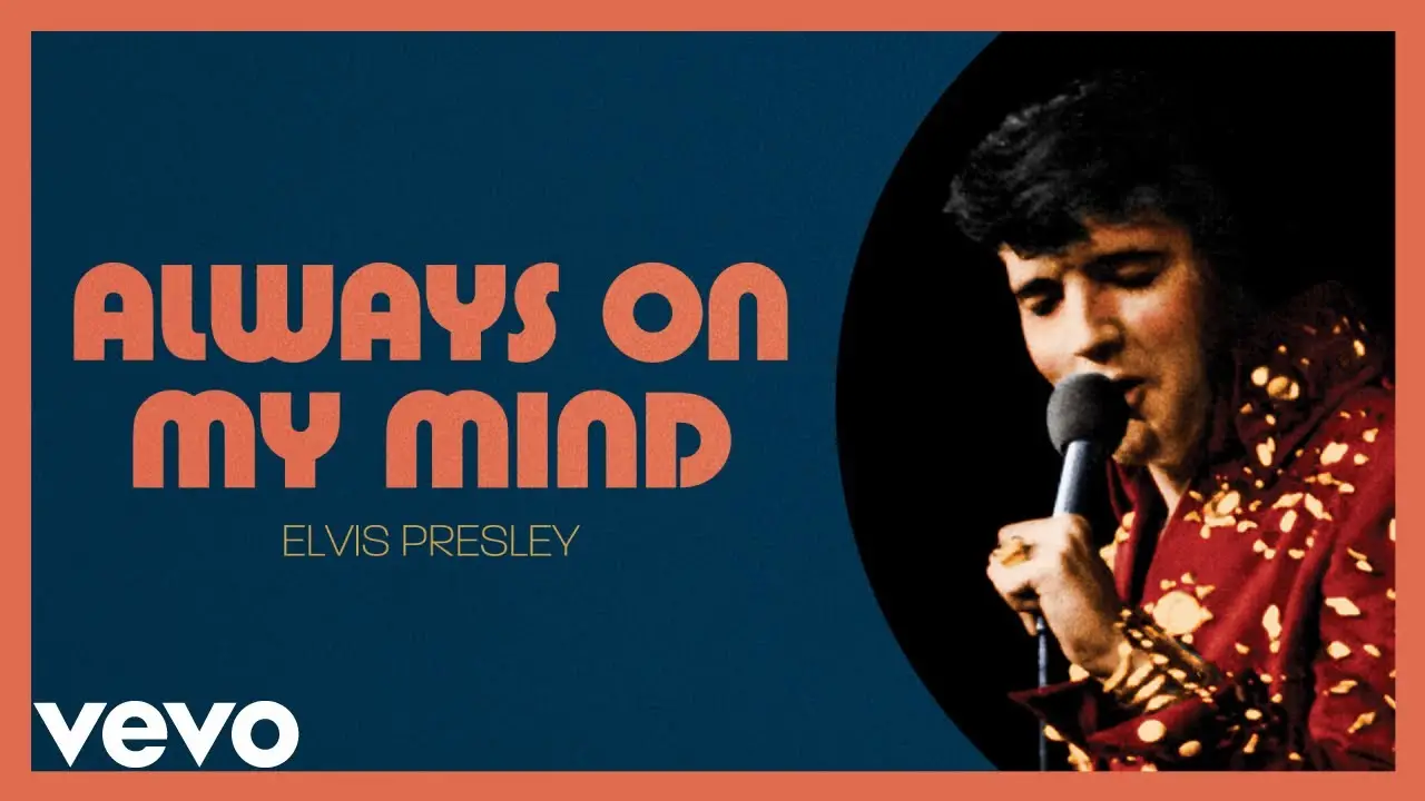 The Meaning Behind Elvis Presley's Always On My Mind