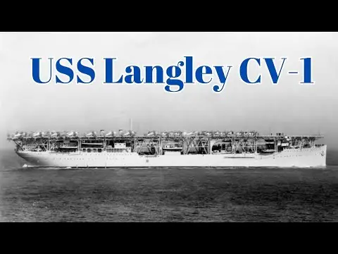 Discover the Fascinating History of USS Langley CV1