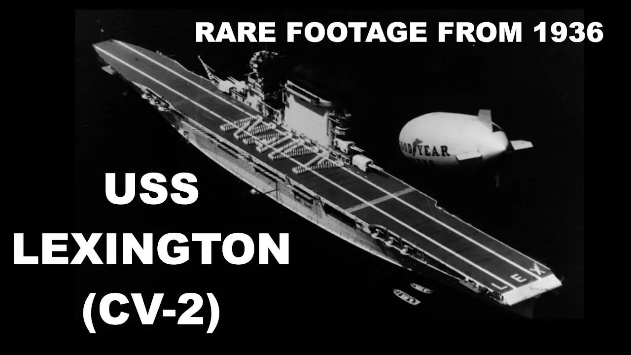 Exploring the History of USS Lexington (CV-2) A Legendary Aircraft Carrier