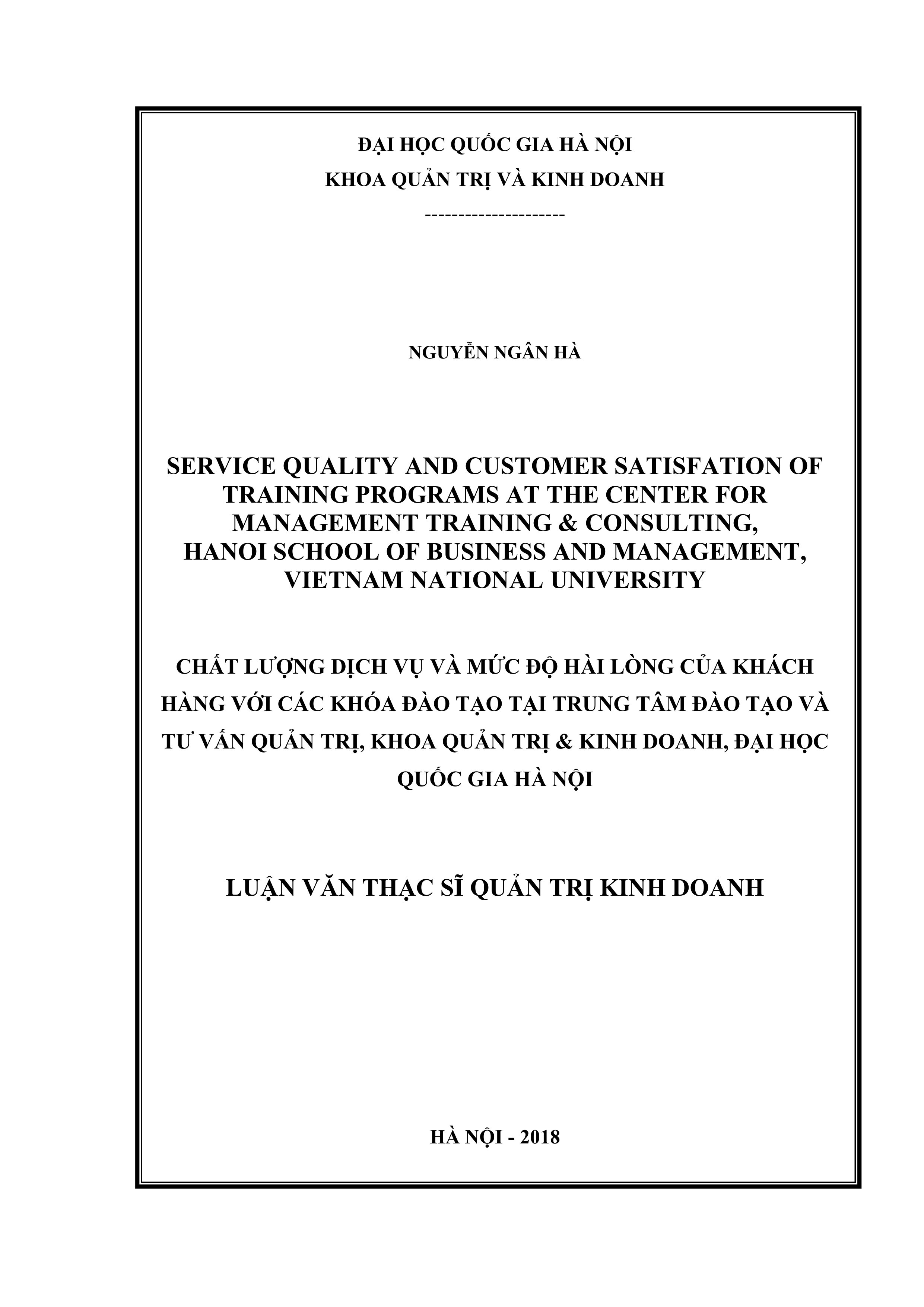 Service quality and customer satisfaction of training programs at the center for management training