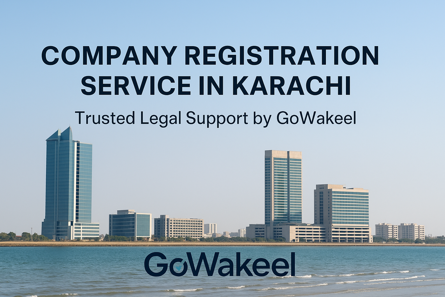 Company Registration Service in Karachi – Trusted Legal Support by GoWakeel