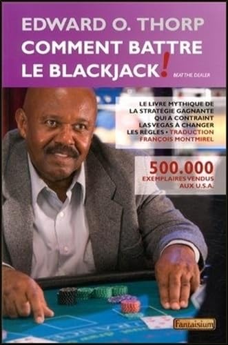 Comment Battre Le Blackjack