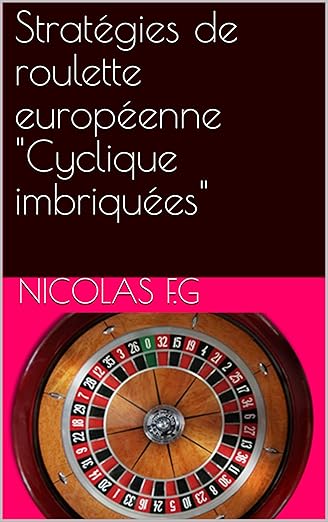 Strategies De Roulette Europeenne