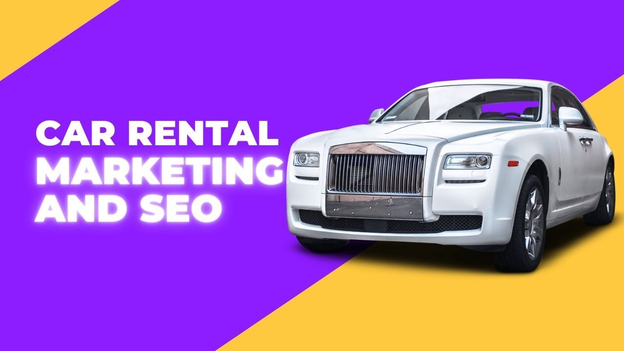 Car Rental Marketing and SEO