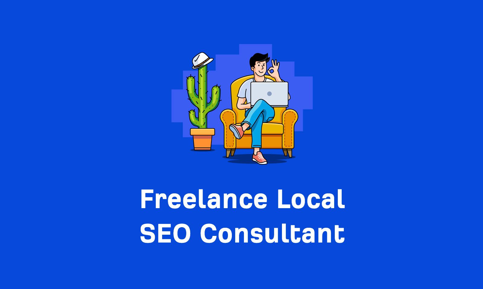 Freelance Local SEO Consultant