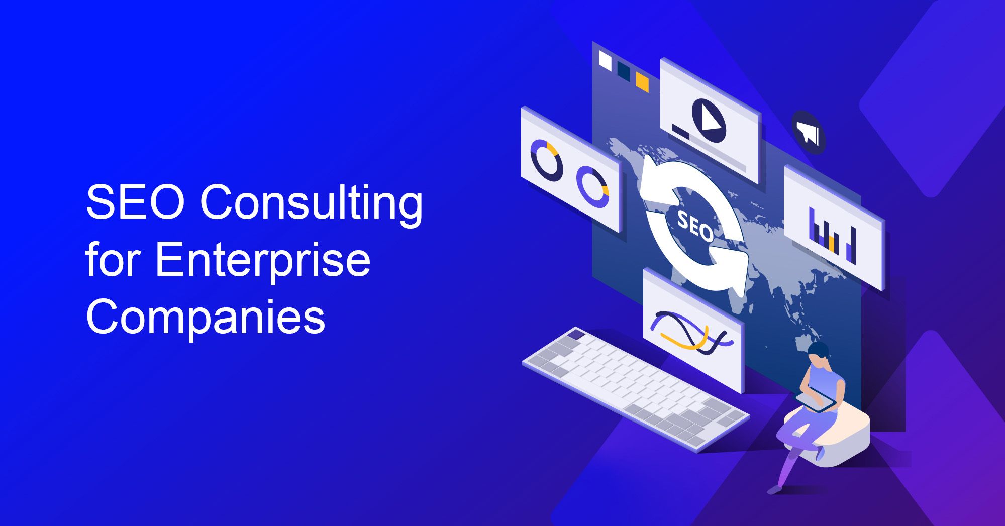 SEO Consulting for Enterprise Companies