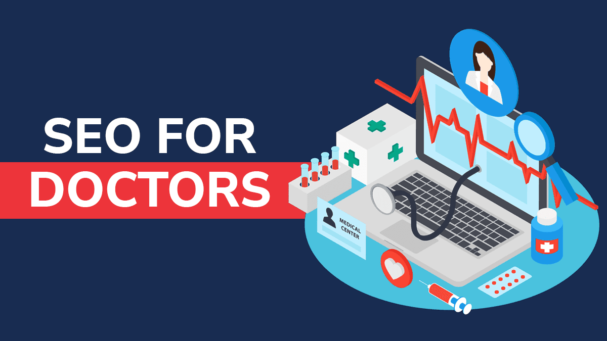 SEO Services for Doctors