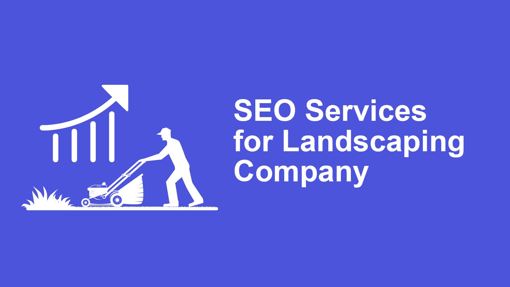 SEO Services for Landscaping Company