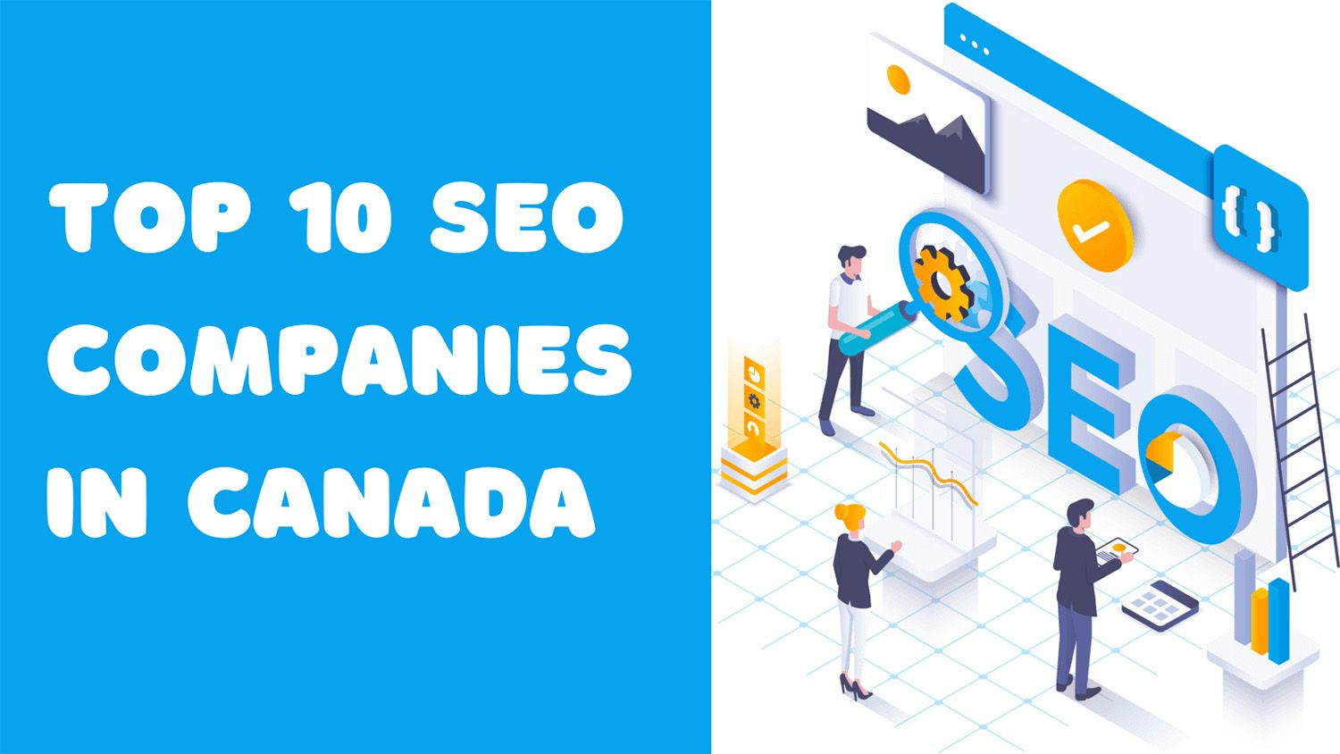 Top 10 SEO Companies in Canada