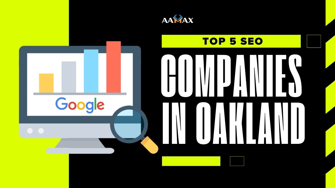 Top 5 SEO Companies in Oakland