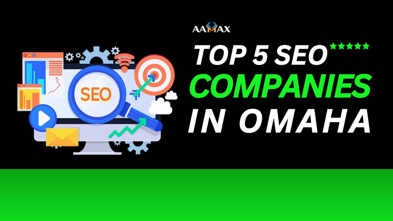 Top 5 SEO Companies in Omaha