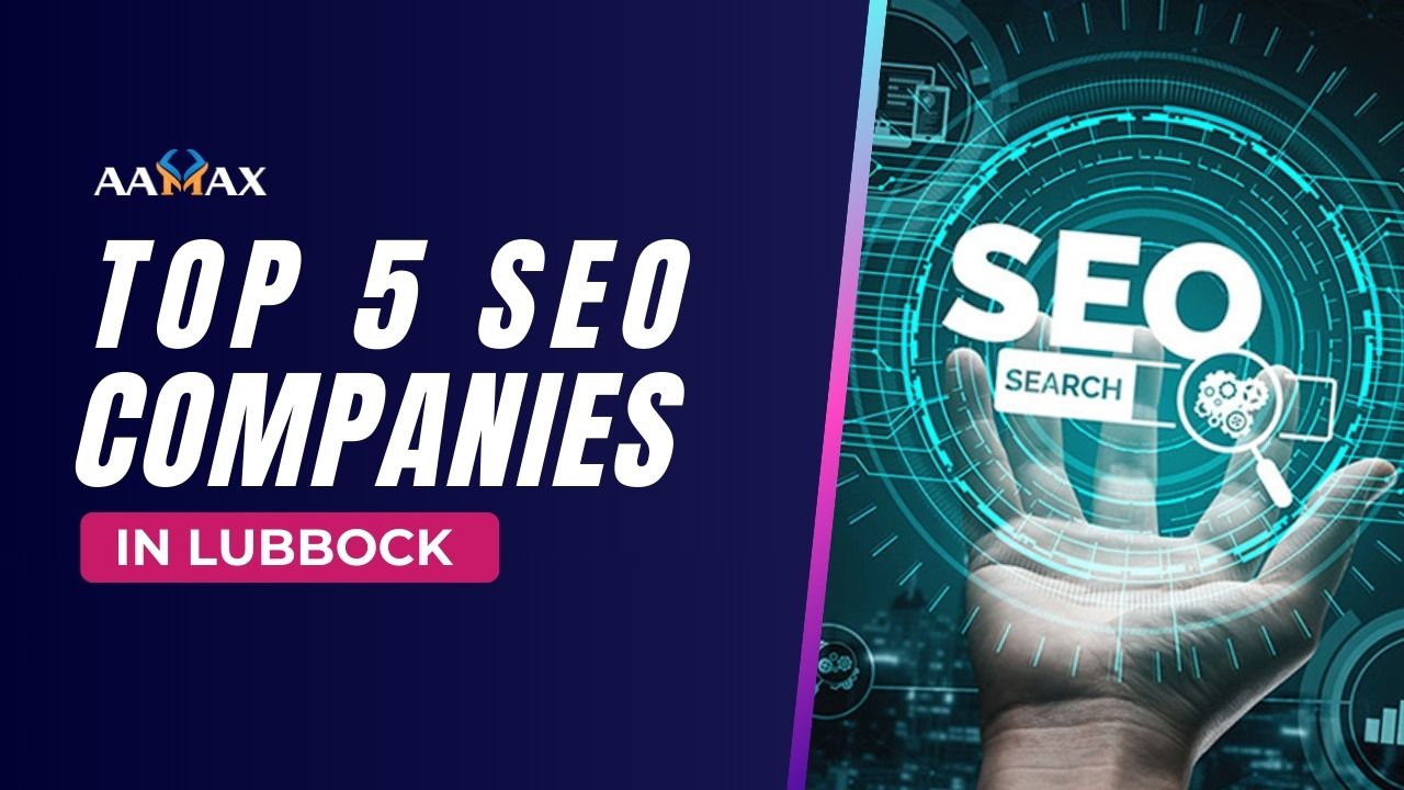 Top 5 SEO Companies in Lubbock