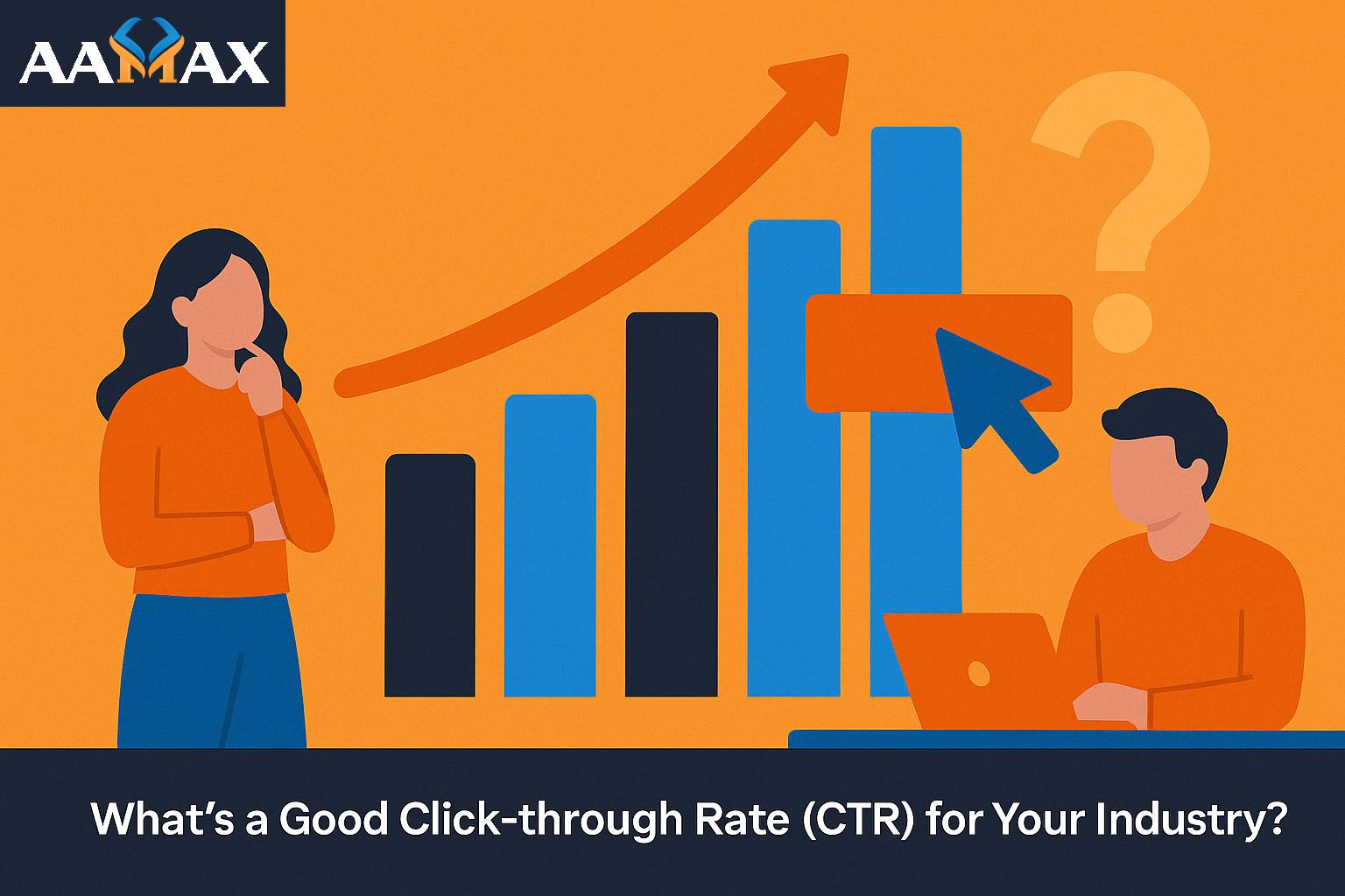What’s a Good Click-through Rate (CTR) for Your Industry?