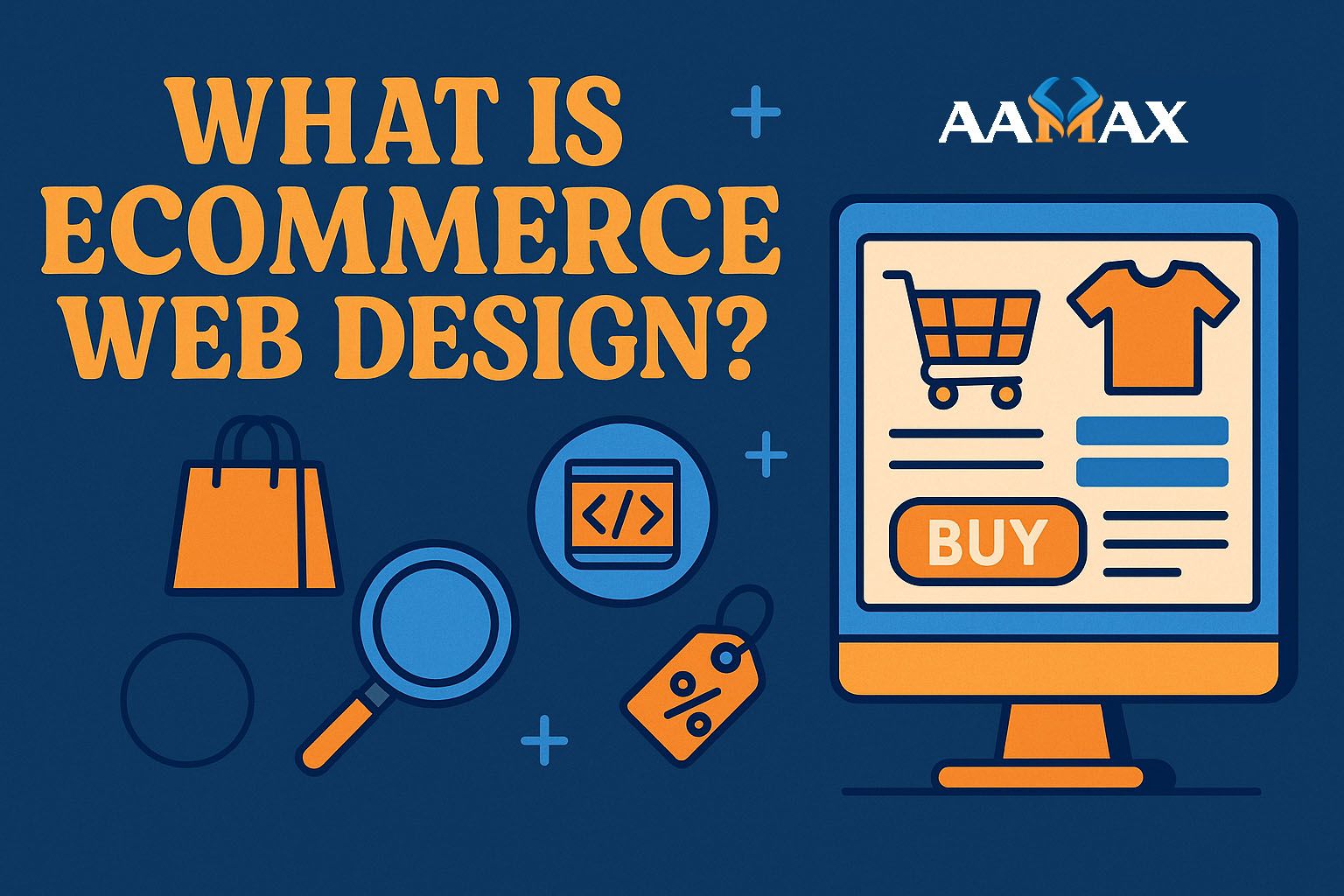 What Is Ecommerce Web Design?