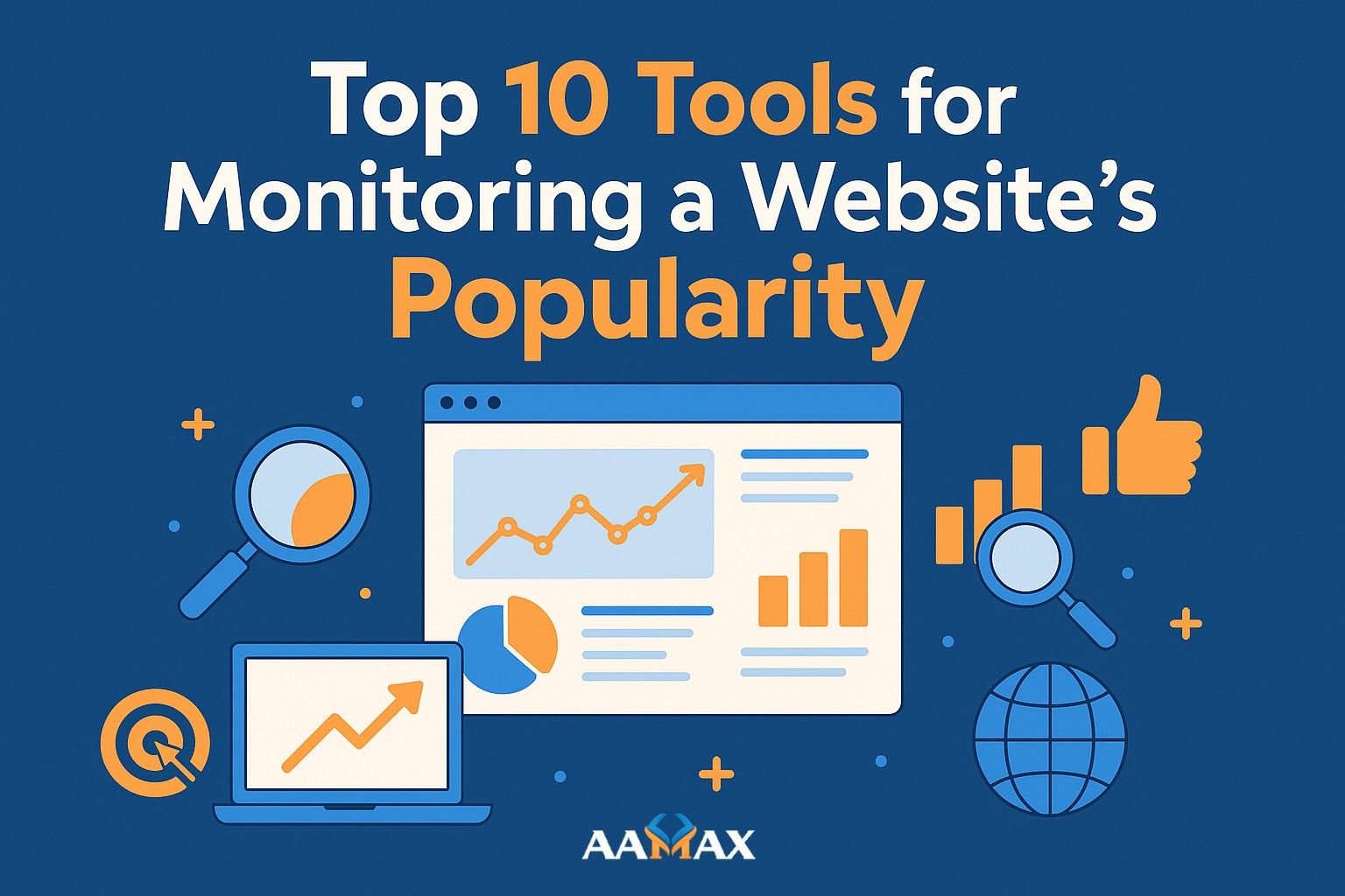 Top 10 Tools for Monitoring a Website's Popularity