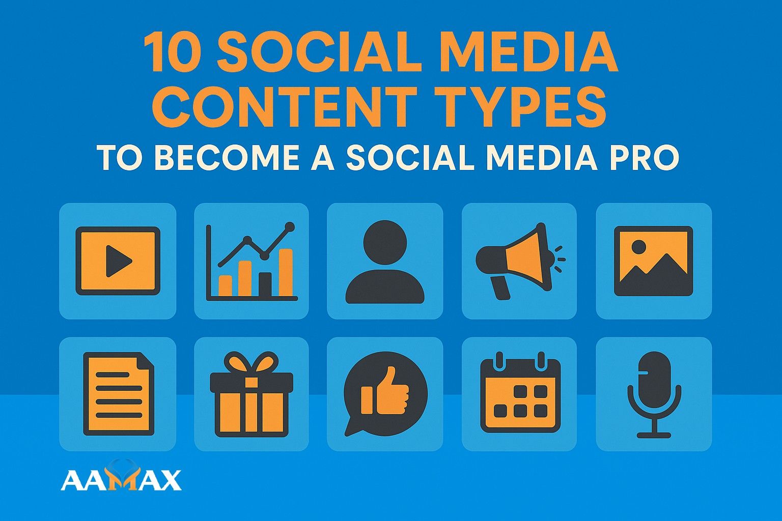 10 Social Media Content Types to Become a Social Media Pro