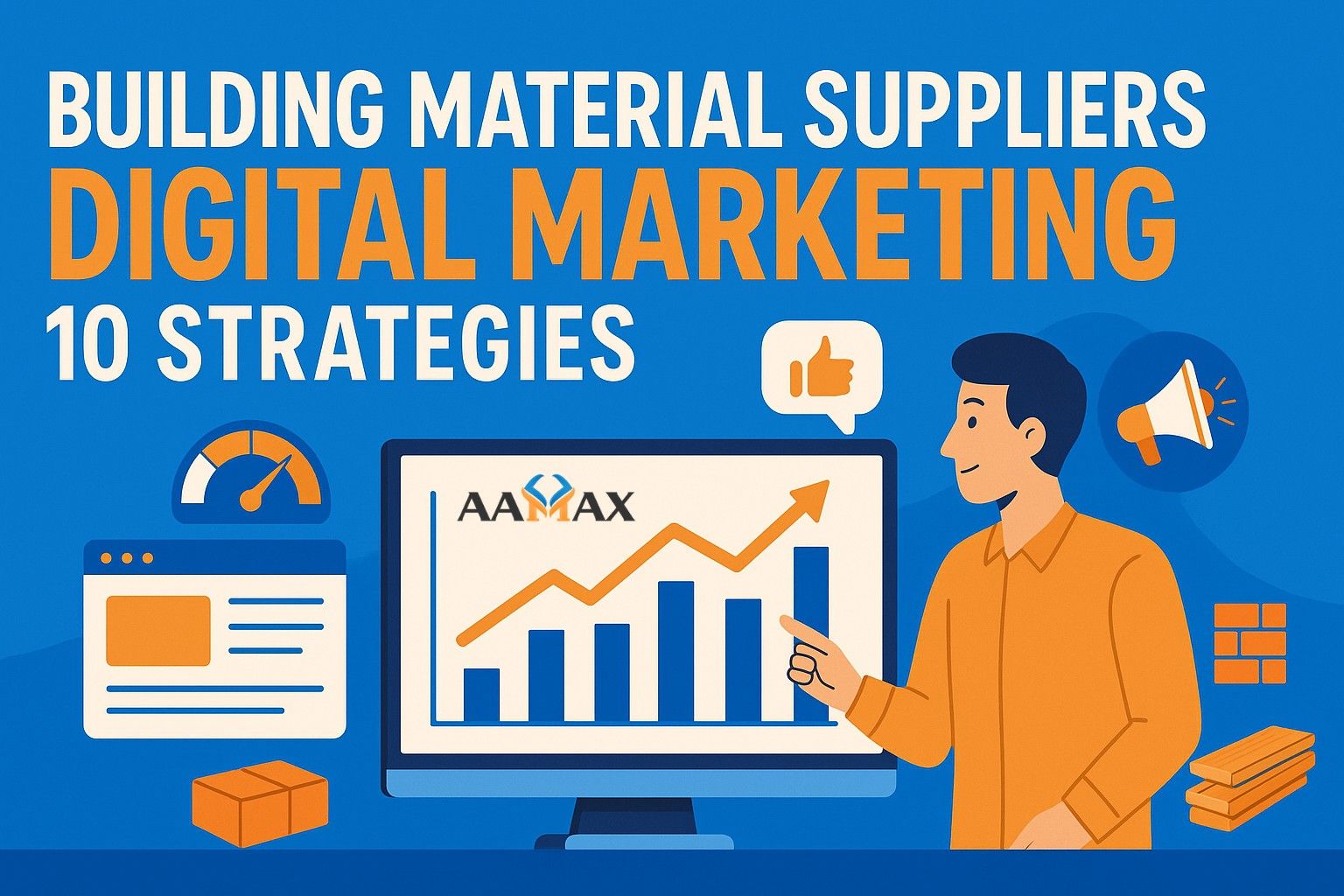 Building Material Suppliers Digital Marketing | 10 Strategies