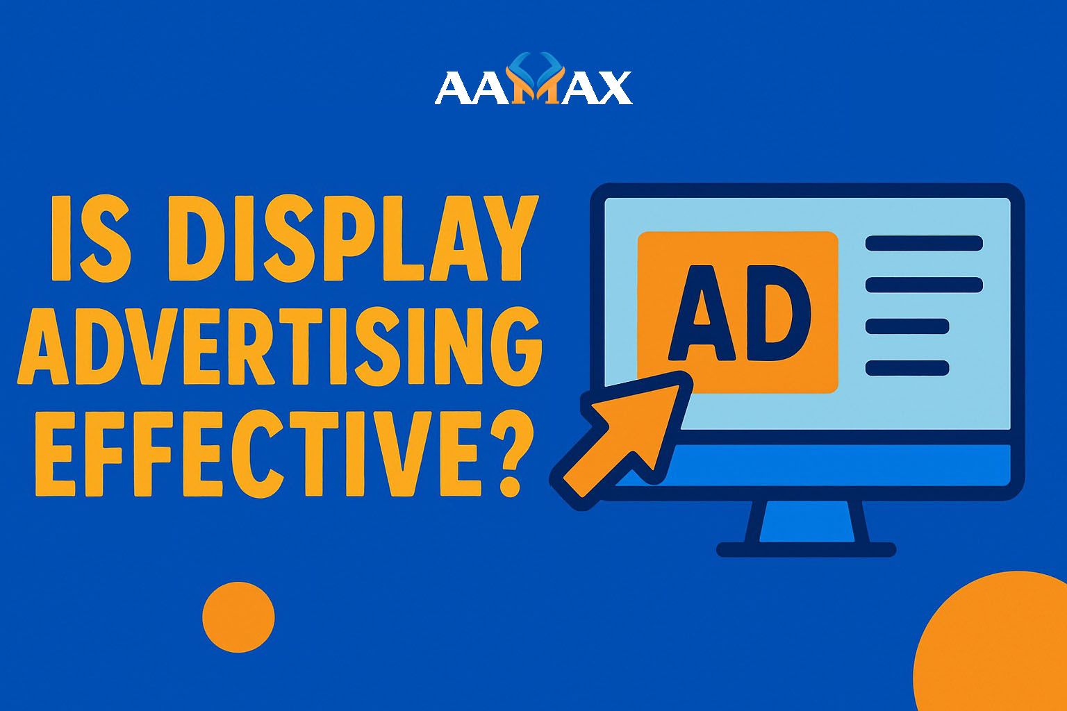 Is Display Advertising Effective?