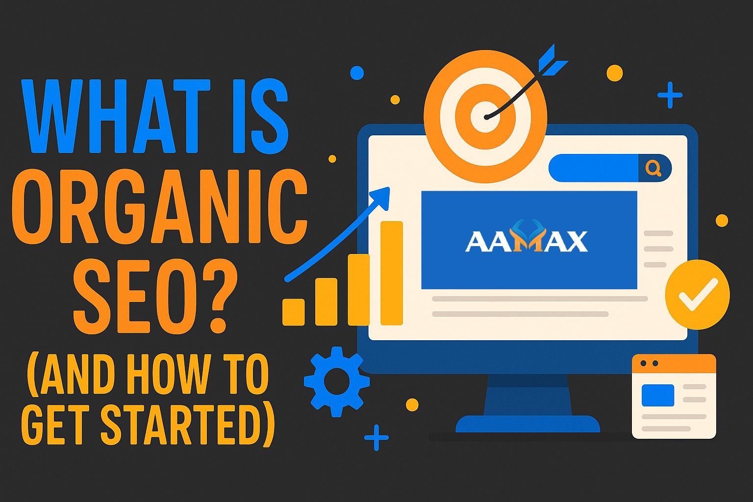 What Is Organic SEO? (And How to Get Started)