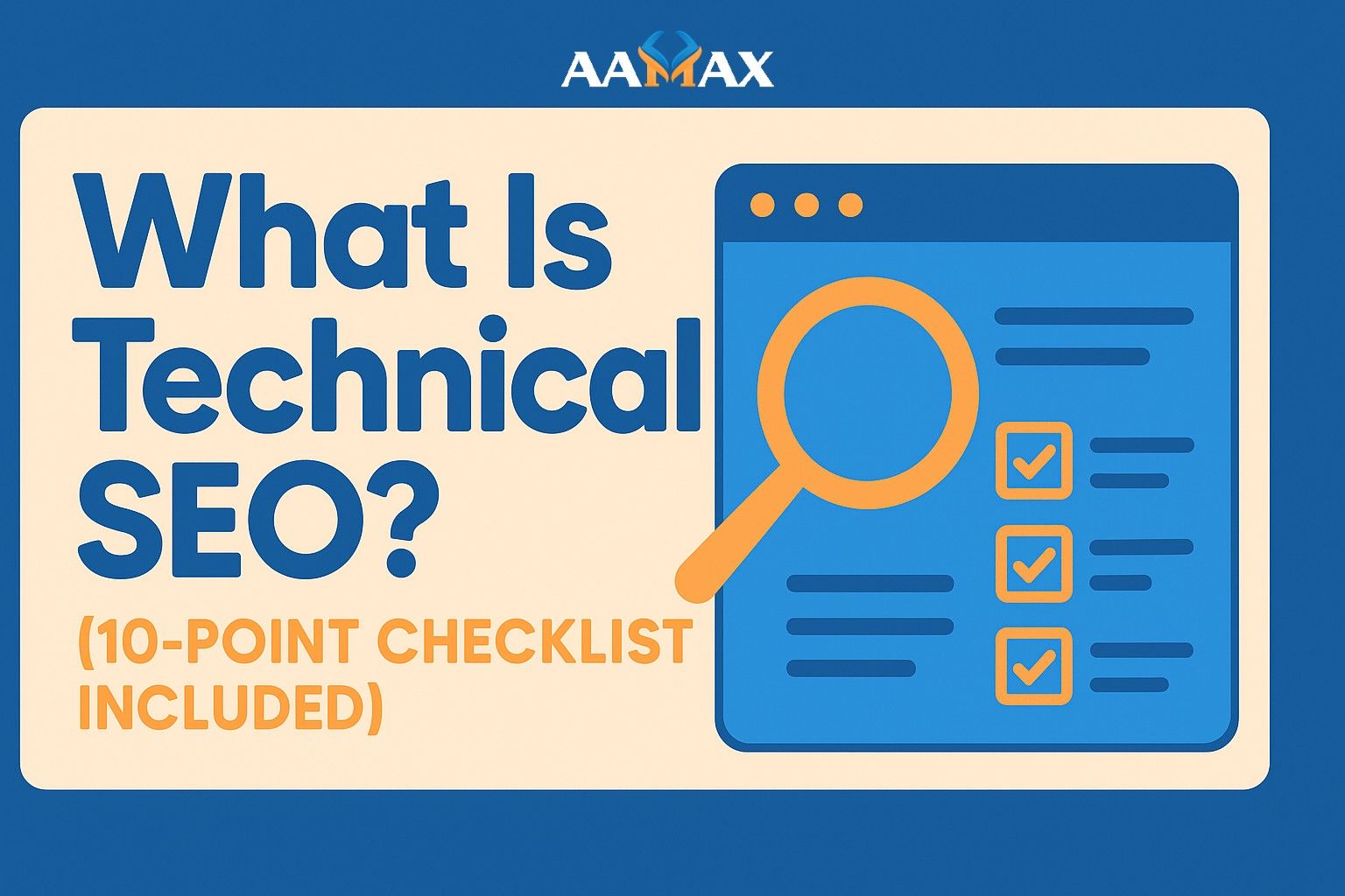 What Is Technical SEO? (10-Point Checklist Included)