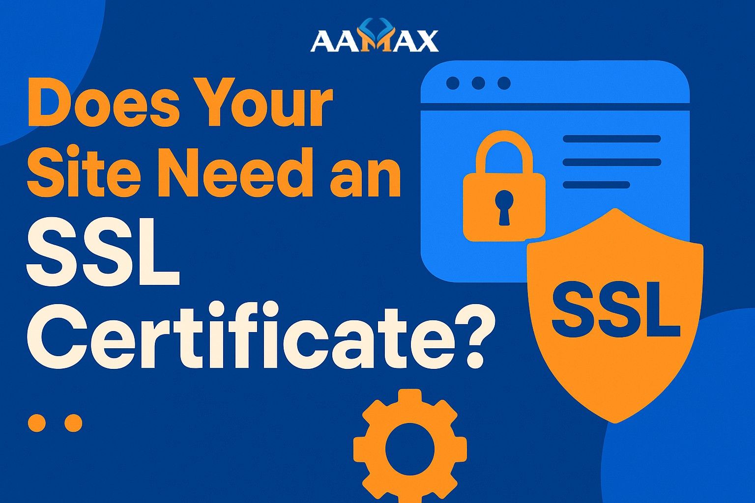 Does Your Site Need an SSL Certificate?