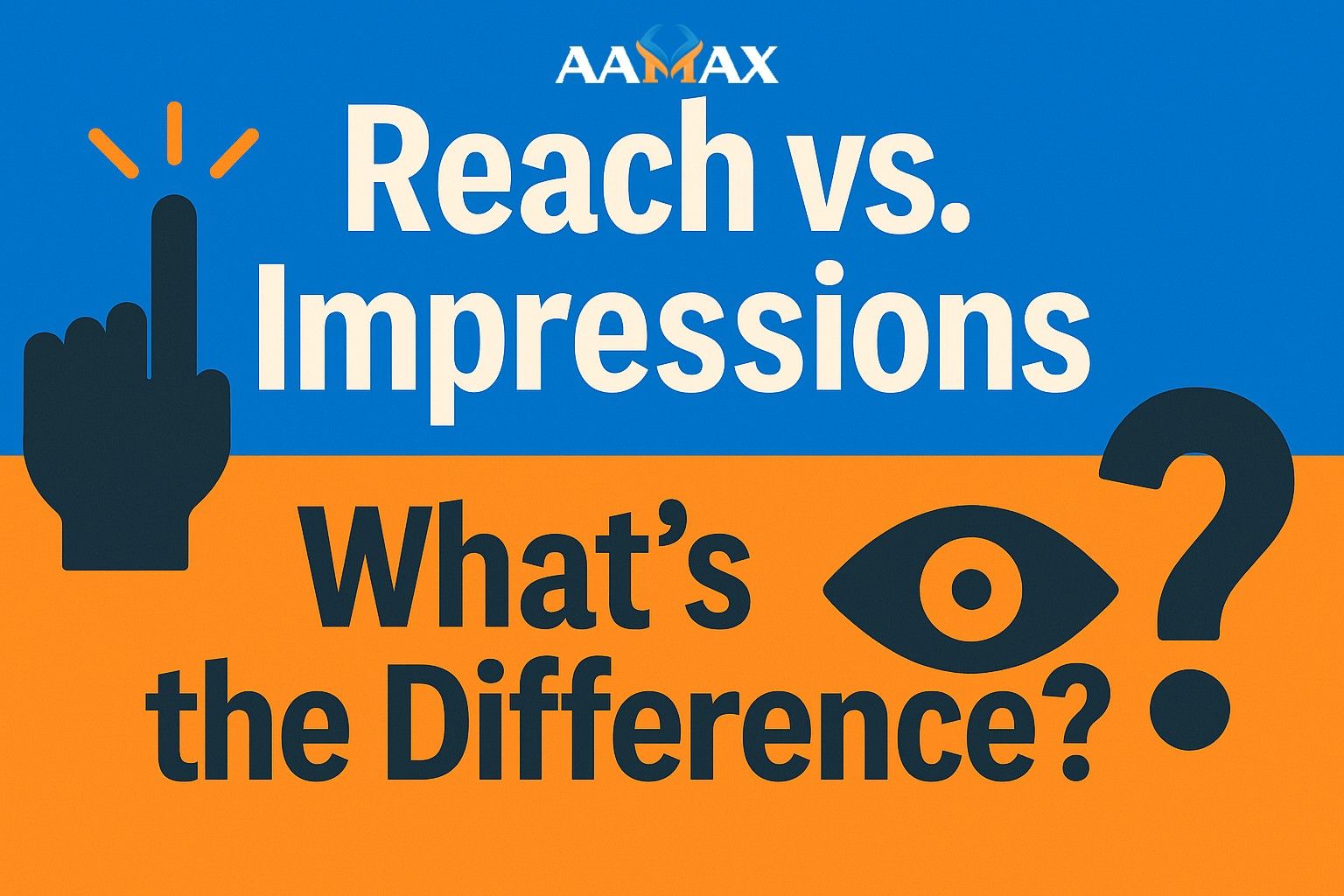 Reach vs. Impressions: What’s the Difference?