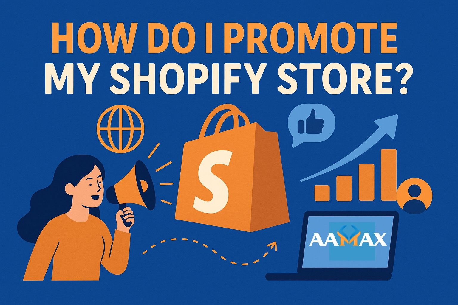 How Do I Promote My Shopify Store?