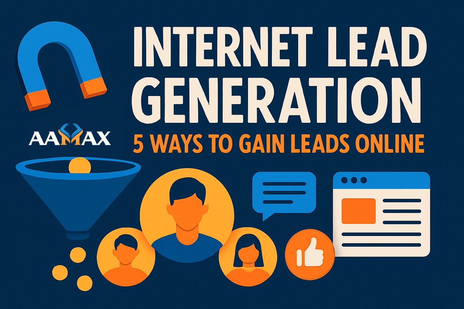 Internet Lead Generation: 5 Ways to Gain Leads Online
