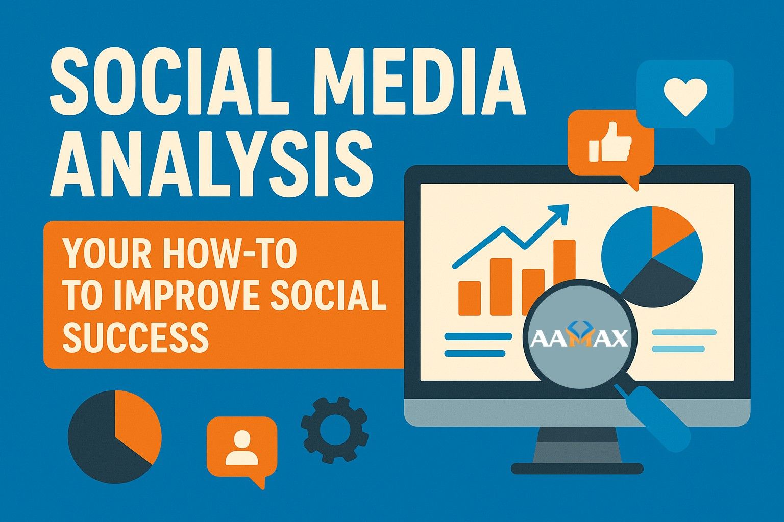 Social Media Analysis: Your How-To to Improve Social Success