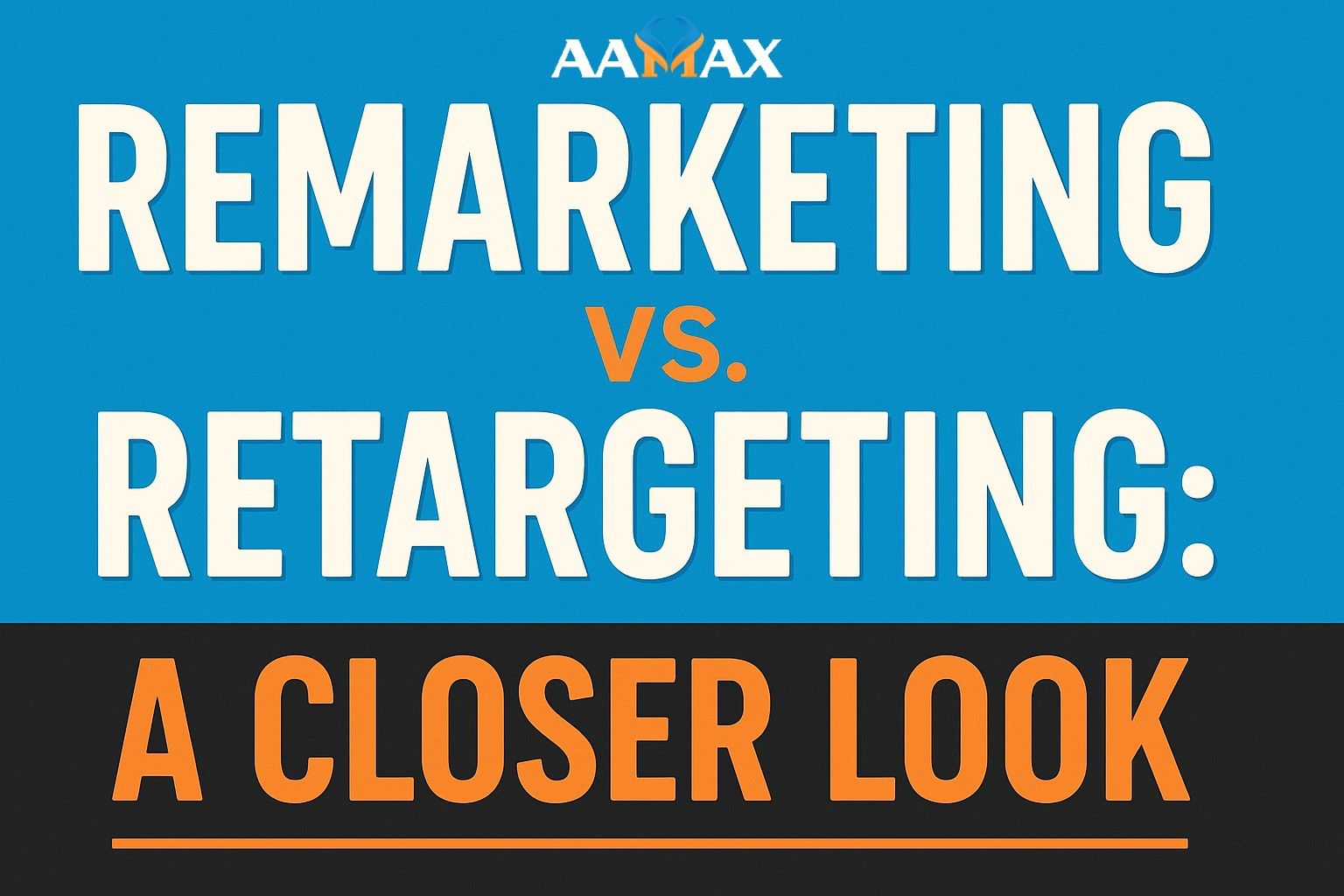 Remarketing vs. Retargeting: A Closer Look 