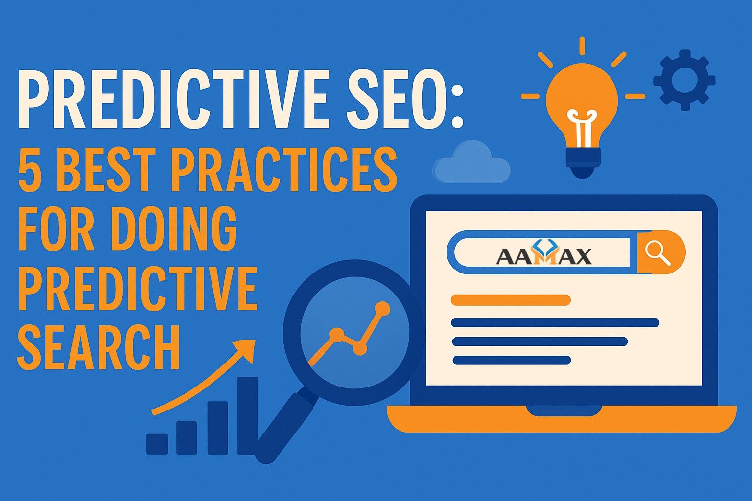 Predictive SEO: 5 Best Practices for Doing Predictive Search