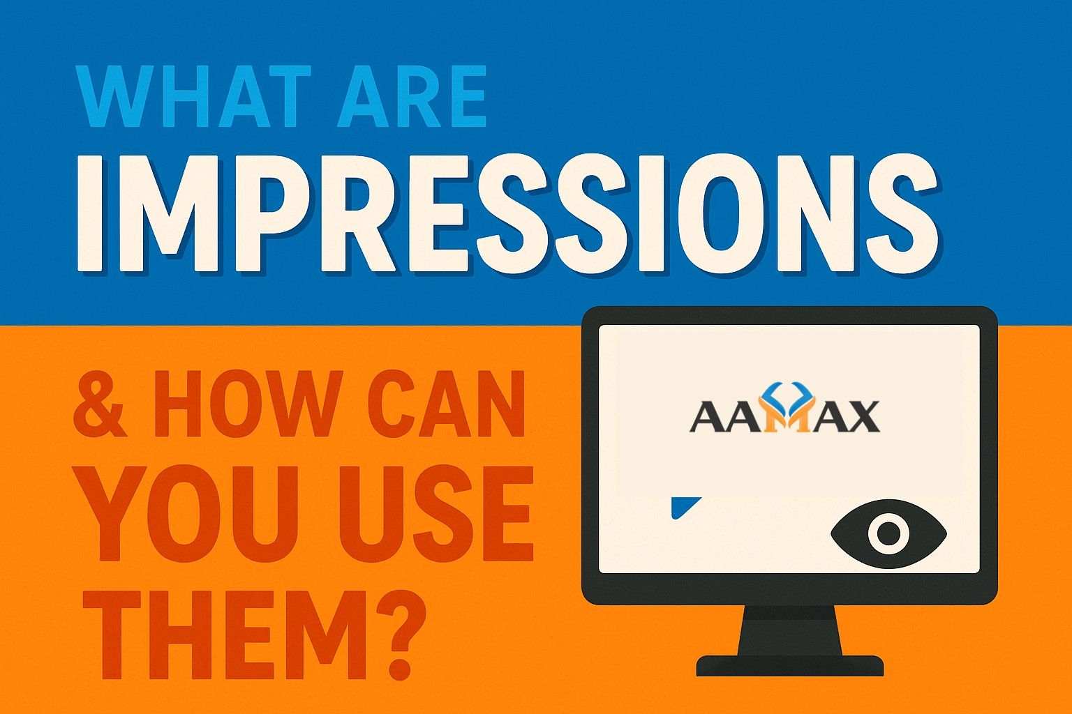 What Are Impressions & How Can You Use Them?