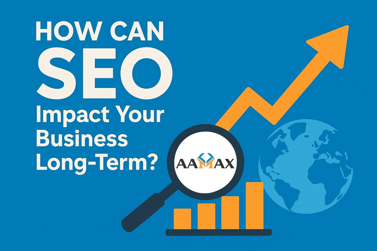 How Can SEO Impact Your Business Long-Term? 