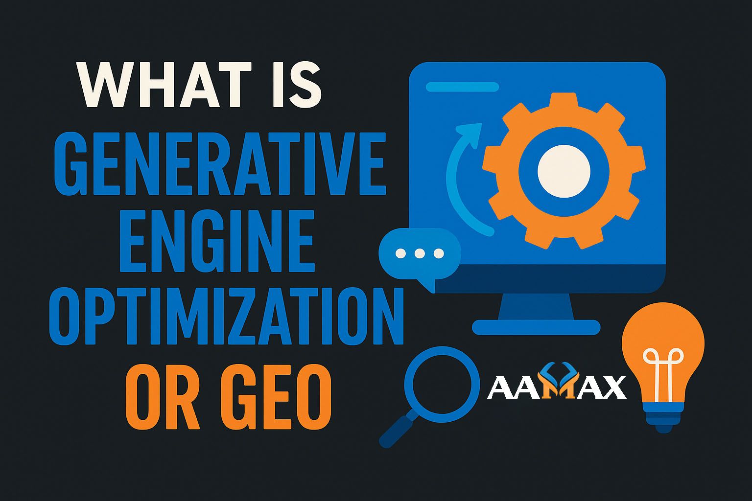 What Is Generative Engine Optimization or GEO