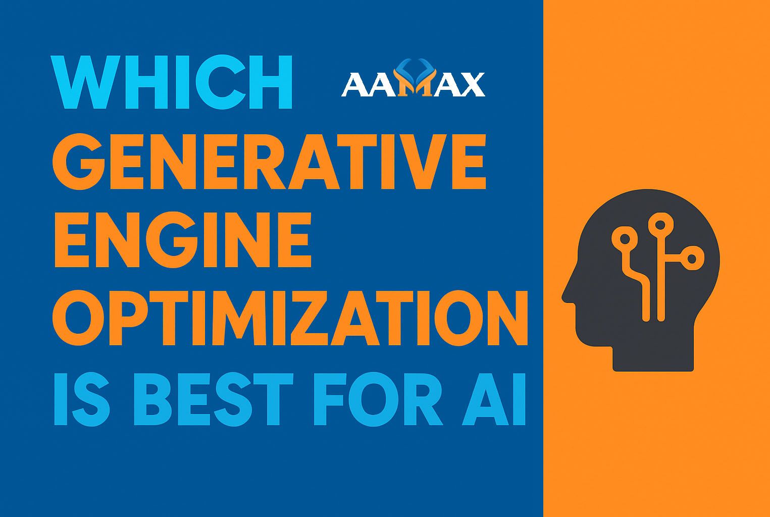 Which Generative Engine Optimization Is Best for AI