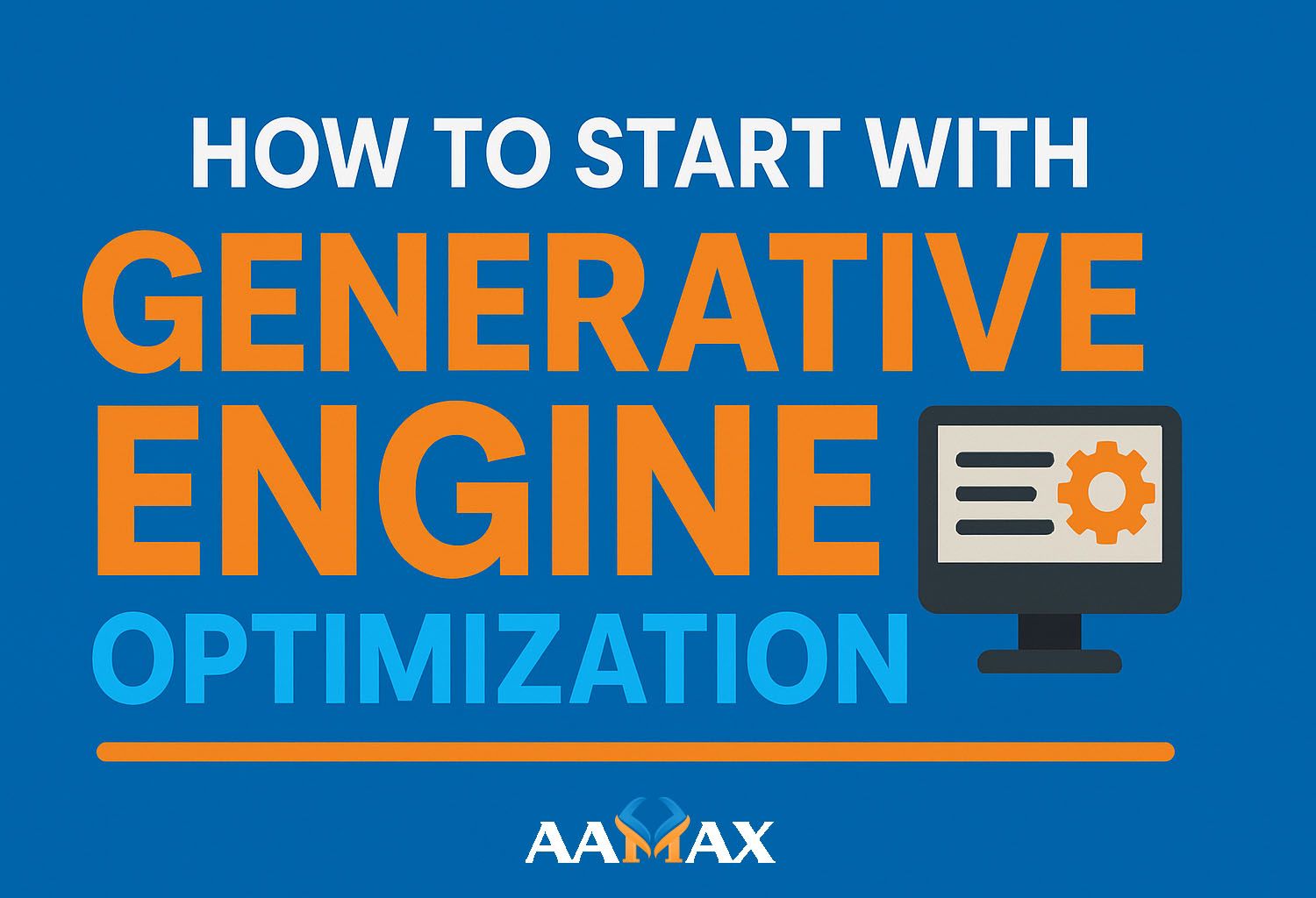 How To Start With Generative Engine Optimization