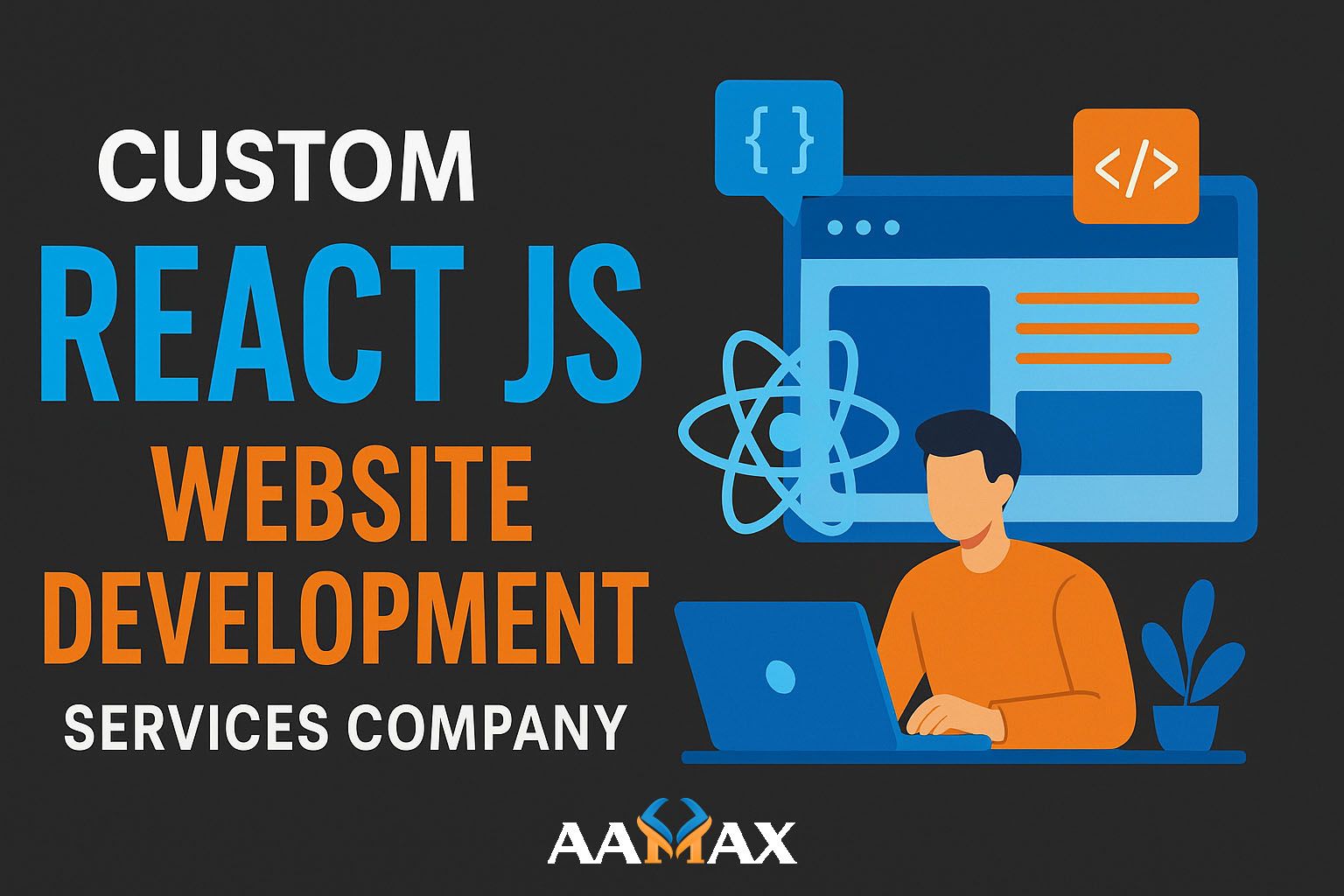 Custom React JS Website Development Services Company