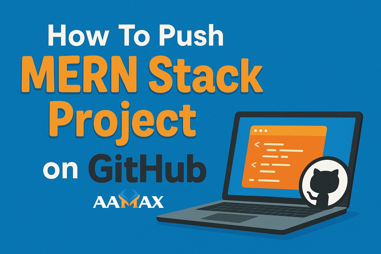 How To Push MERN Stack Project on Github