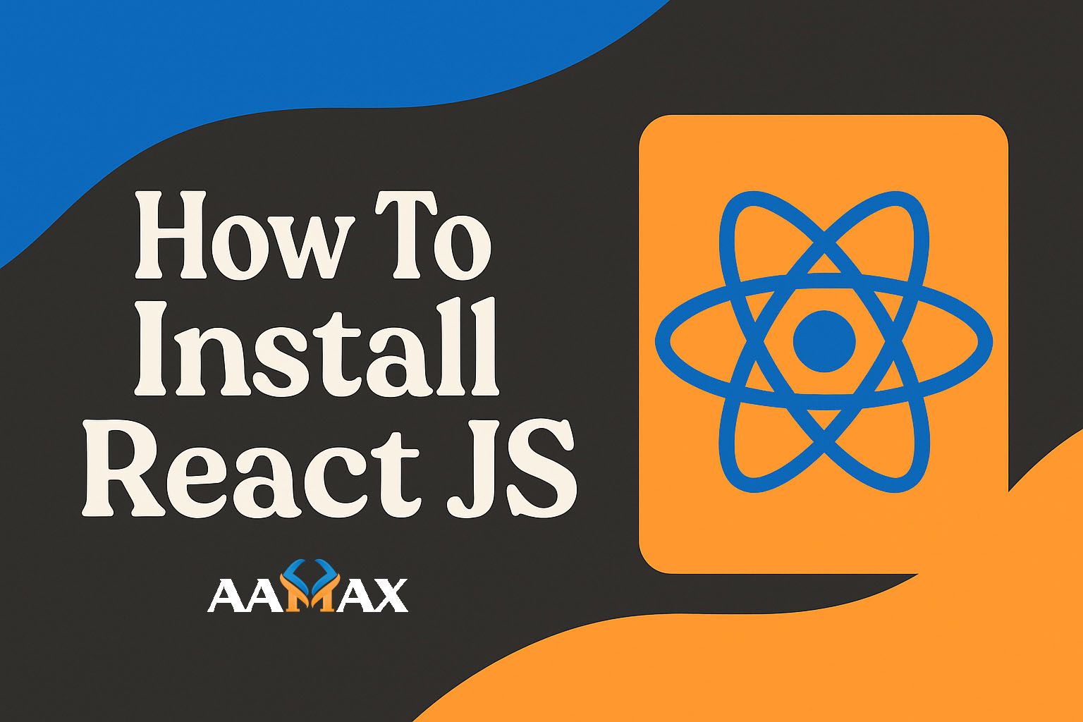 How To Install React JS
