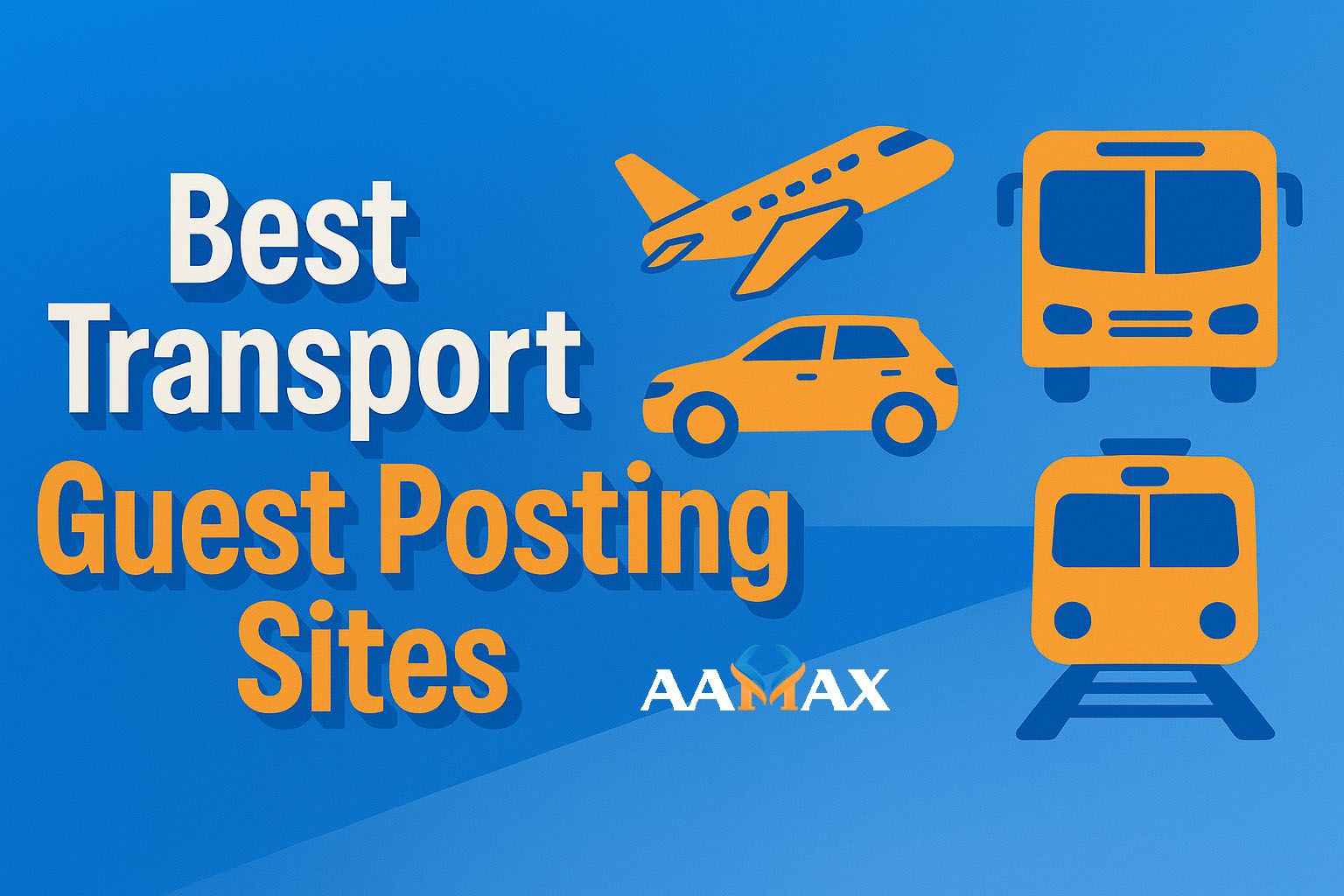 Best Transport Guest Posting Sites