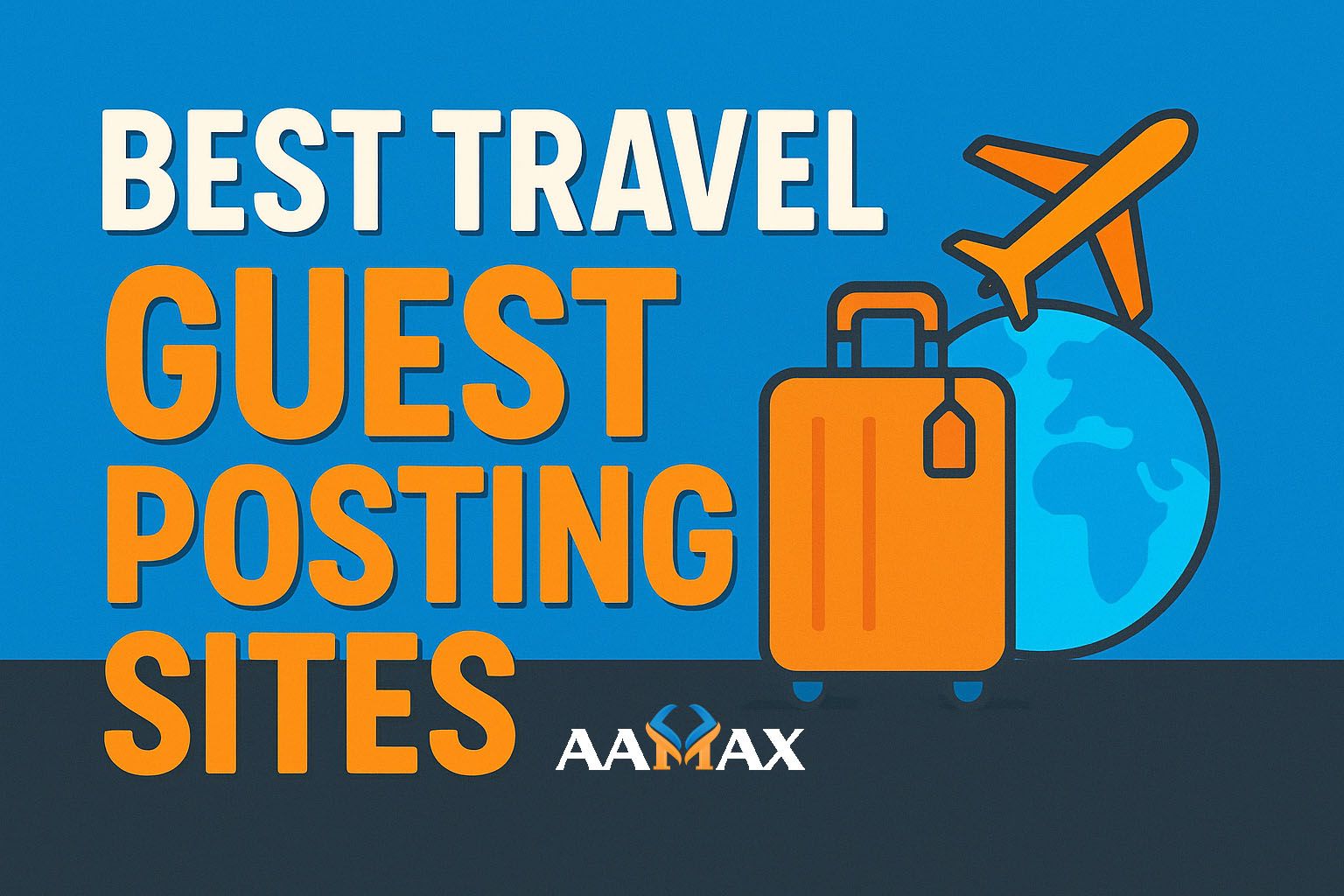Best Travel Guest Posting Sites