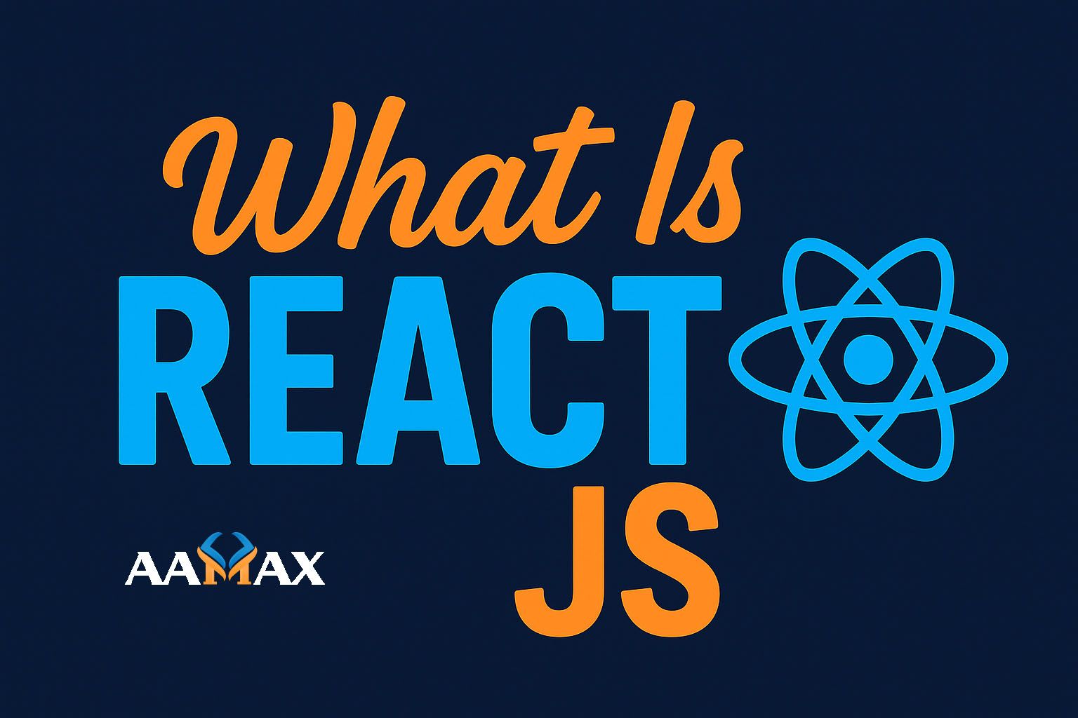 What Is React JS
