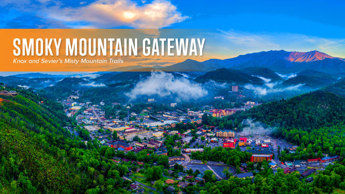 Smoky Mountain Gateway - Best of Tennessee Website Blog Articles