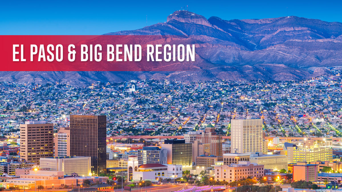 El Paso & Big Bend Region