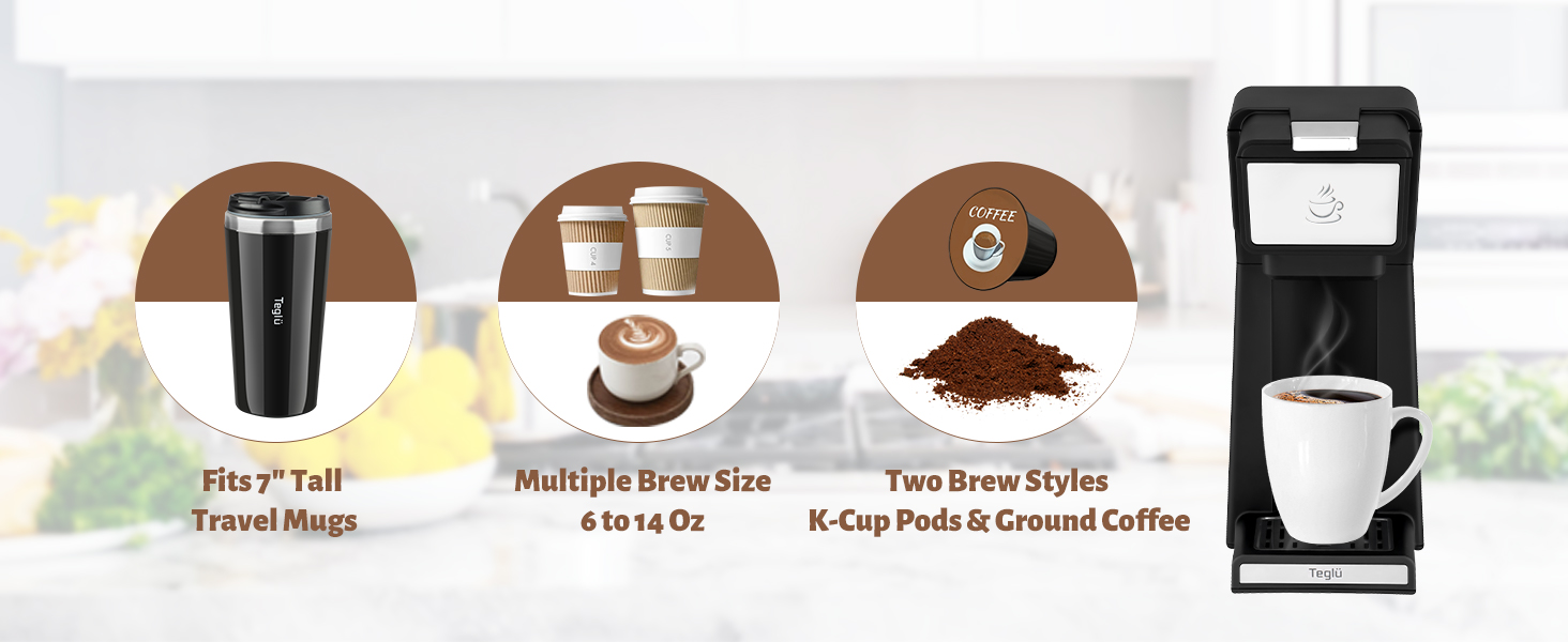 Teglu Single Serve Coffee Maker for K Cup Pod & Ground Coffee 2 in 1, K Cup  Coffee Machine 14 Oz Brew Size, Mini One Cup Coffee Pot Fast Brewing 800W