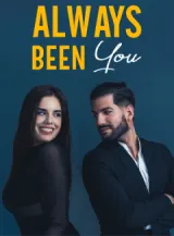 Book cover of “Always Been You“ by undefined